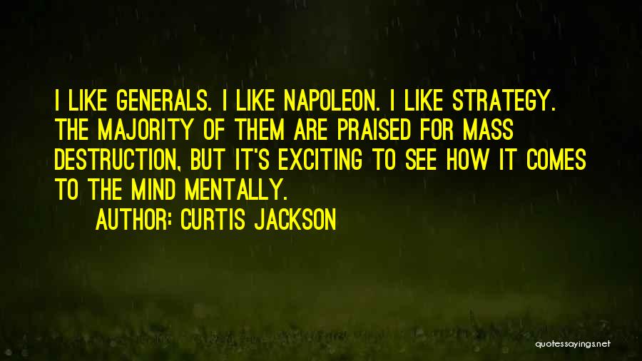 Curtis Jackson Quotes 2184474