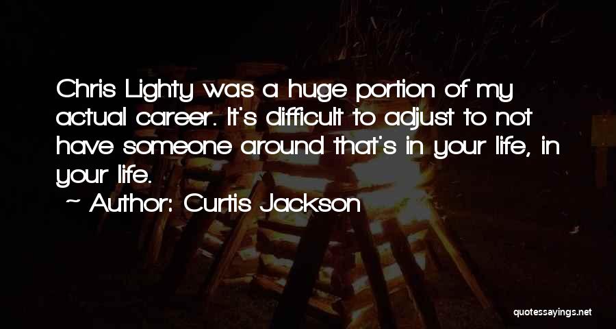 Curtis Jackson Quotes 814513