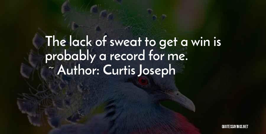 Curtis Joseph Quotes 1553044