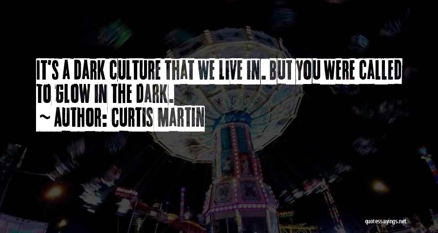 Curtis Martin Quotes 156912