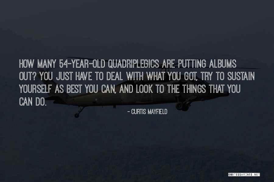 Curtis Mayfield Quotes 1222643 Curtis Mayfield Quotes 1222643