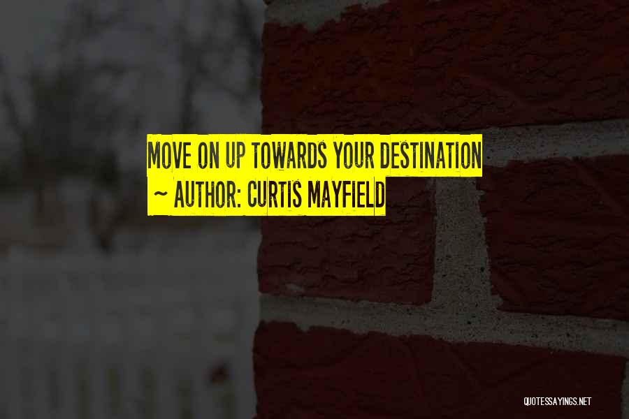 Curtis Mayfield Quotes 1528686