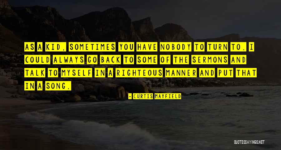 Curtis Mayfield Quotes 1530762 Curtis Mayfield Quotes 1530762