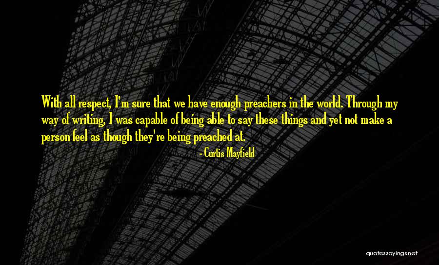 Curtis Mayfield Quotes 1741578 Curtis Mayfield Quotes 1741578