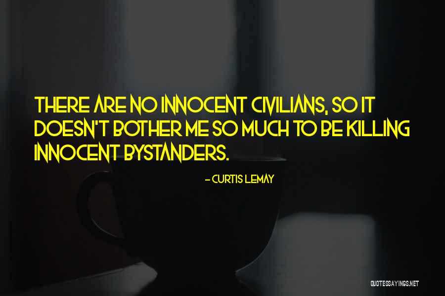 Curtis Quotes By Curtis LeMay