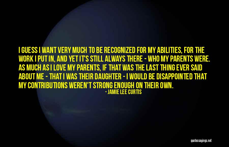 Curtis Quotes By Jamie Lee Curtis