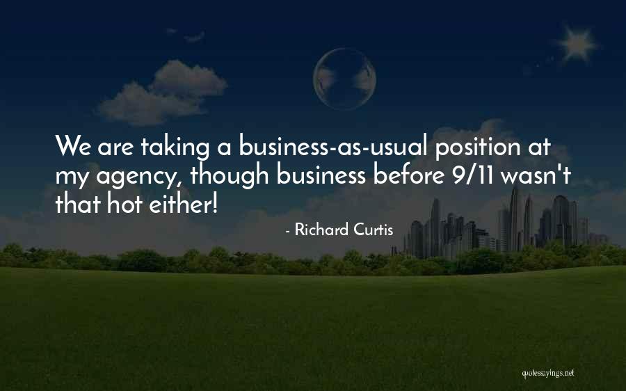 Curtis Quotes By Richard Curtis