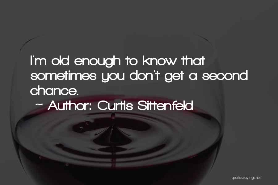 Curtis Sittenfeld Quotes 1178902