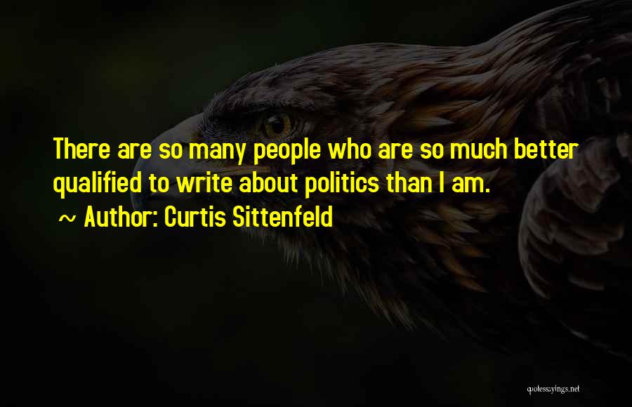 Curtis Sittenfeld Quotes 1632903