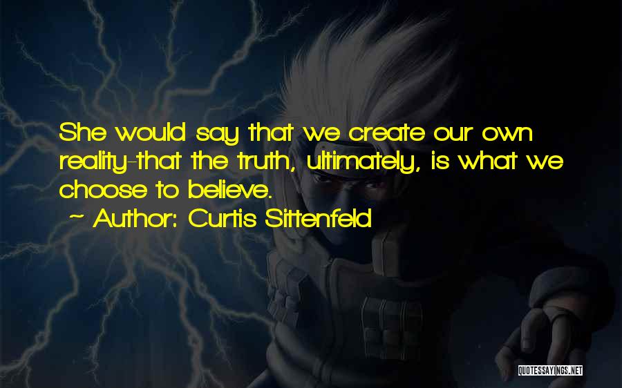 Curtis Sittenfeld Quotes 1930671