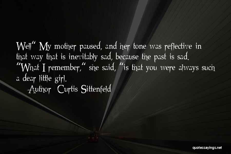 Curtis Sittenfeld Quotes 348460