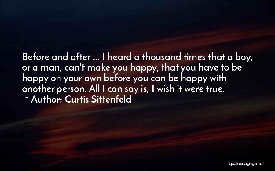 Curtis Sittenfeld Quotes 404126