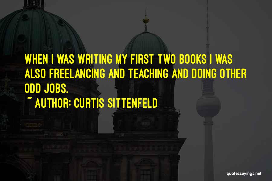 Curtis Sittenfeld Quotes 441975