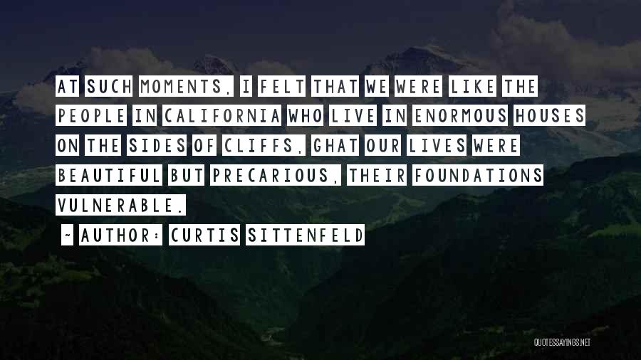 Curtis Sittenfeld Quotes 755566