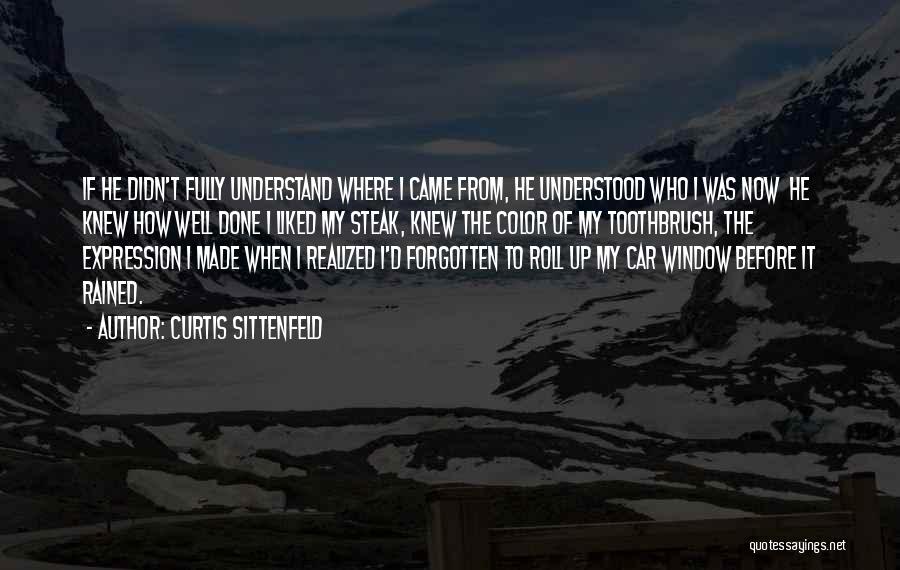 Curtis Sittenfeld Quotes 792254