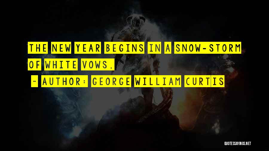 Curtis Snow Quotes By George William Curtis