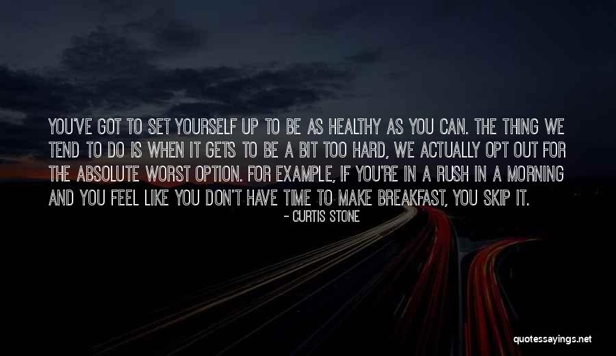 Curtis Stone Quotes 1037692 Curtis Stone Quotes 1037692