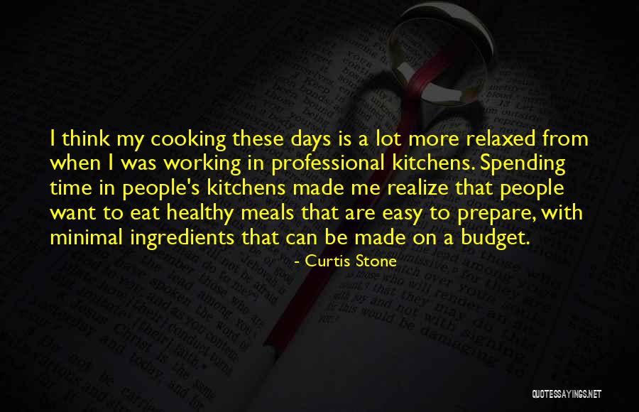 Curtis Stone Quotes 2128673 Curtis Stone Quotes 2128673