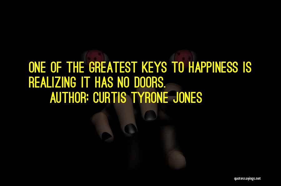 Curtis Tyrone Jones Quotes 1929143