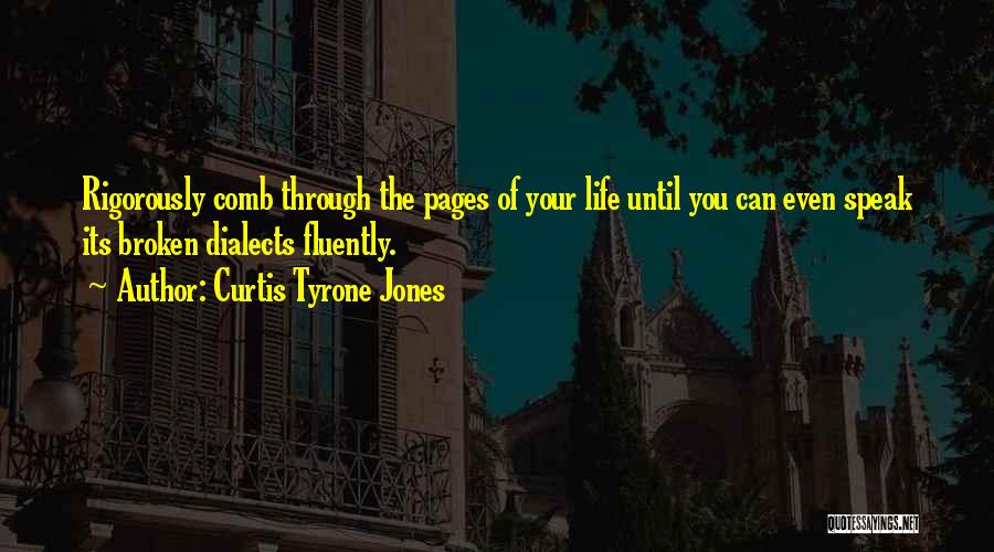 Curtis Tyrone Jones Quotes 2243503