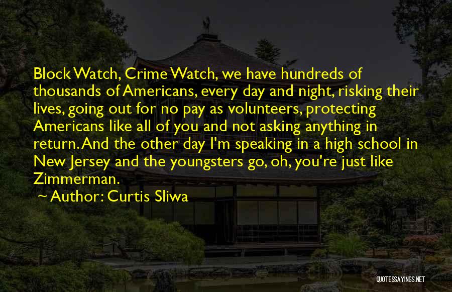 Curtis Zimmerman Quotes By Curtis Sliwa