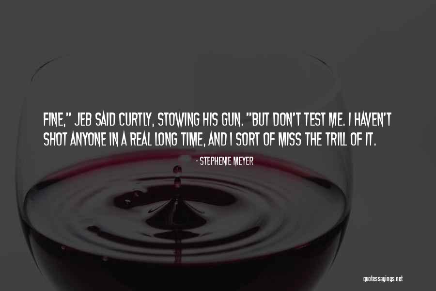 Curtly Quotes By Stephenie Meyer Curtly Quotes By Stephenie Meyer