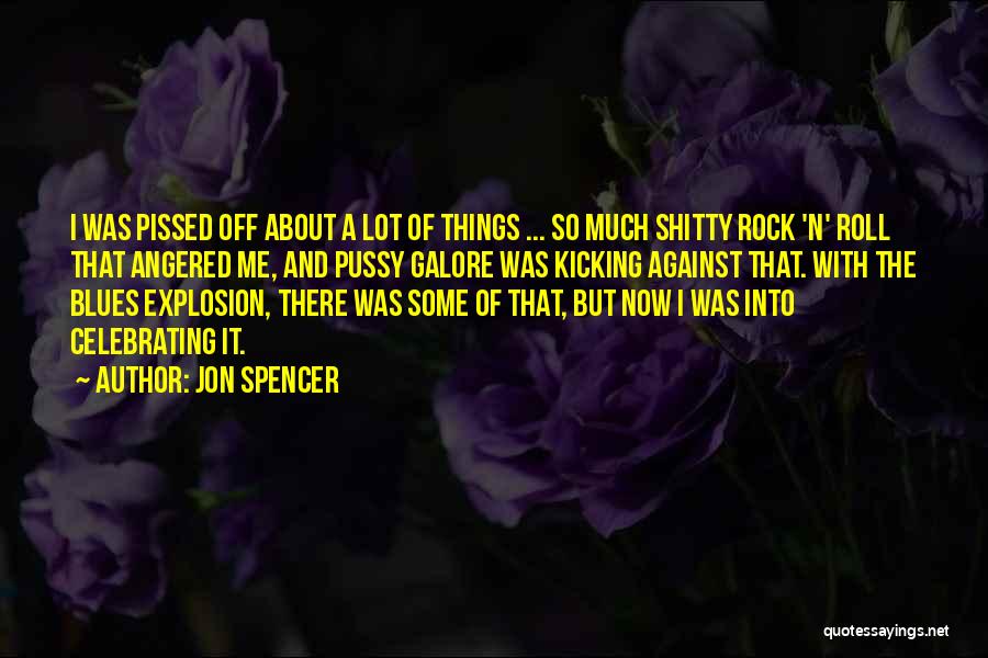 Curton Bryan Quotes By Jon Spencer