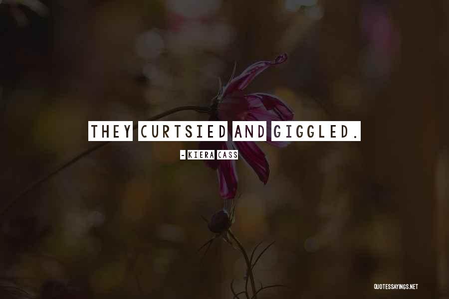 Curtsied Quotes By Kiera Cass Curtsied Quotes By Kiera Cass