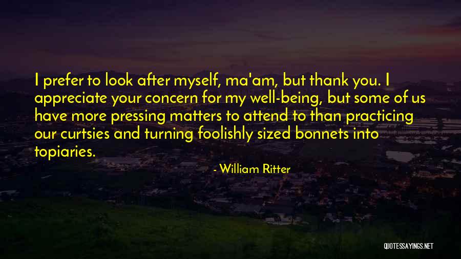 Curtsies Quotes By William Ritter Curtsies Quotes By William Ritter