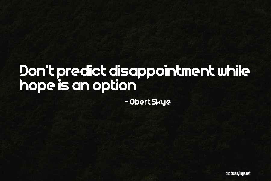 Curtsy App Quotes By Obert Skye