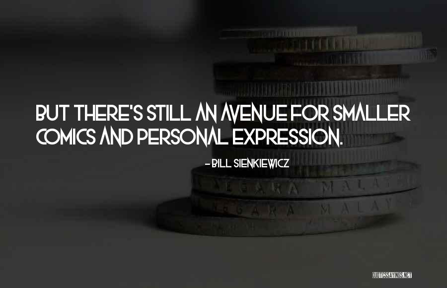 Curvaceous Boutique Quotes By Bill Sienkiewicz Curvaceous Boutique Quotes By Bill Sienkiewicz