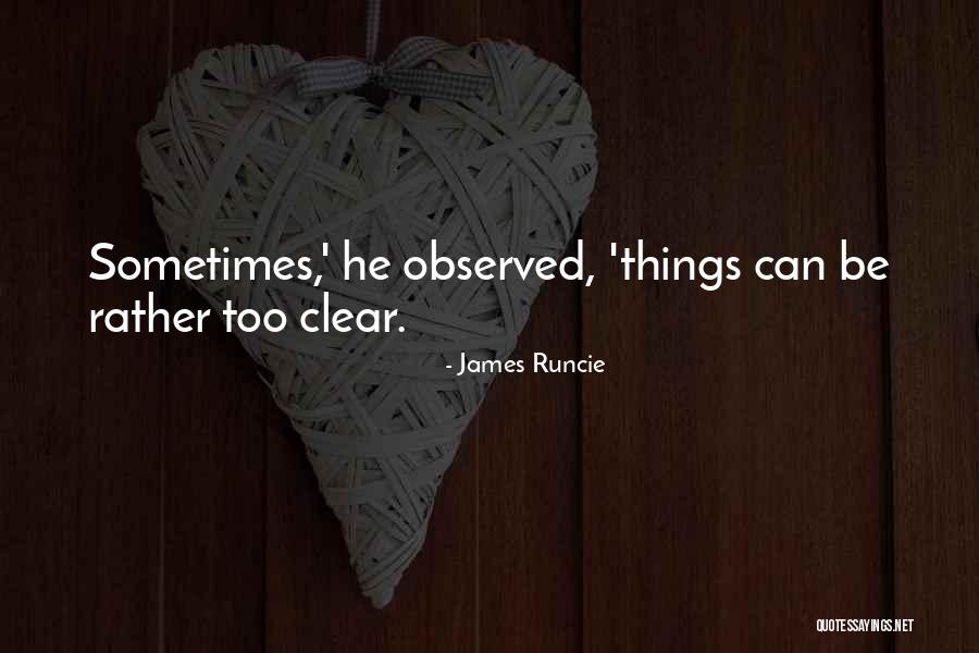 Curvatura Y Quotes By James Runcie Curvatura Y Quotes By James Runcie