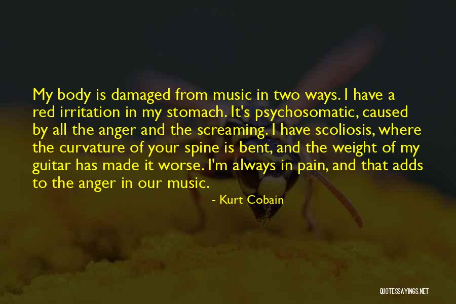 Curvature Of The Spine Quotes By Kurt Cobain Curvature Of The Spine Quotes By Kurt Cobain