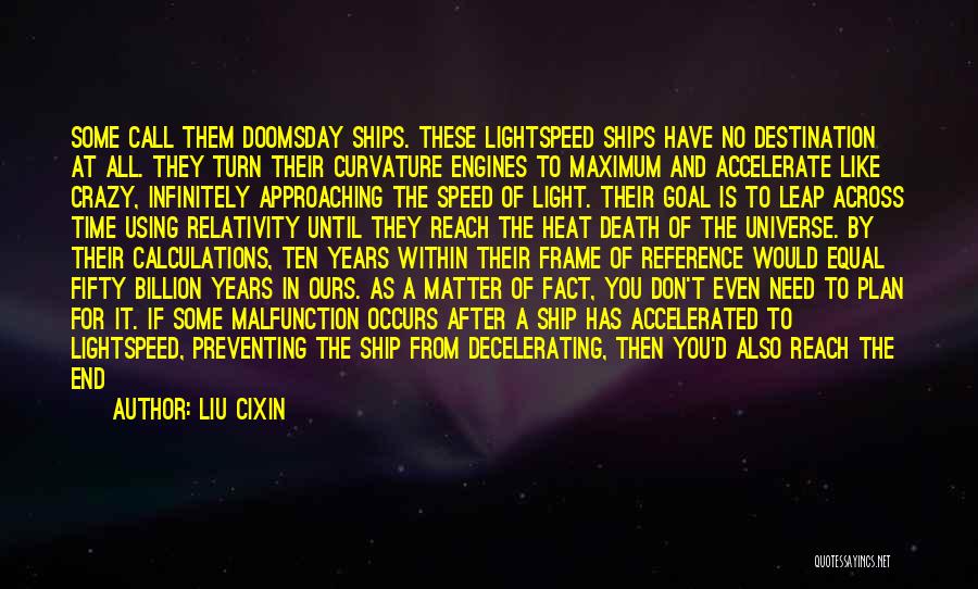 Curvature Quotes By Liu Cixin