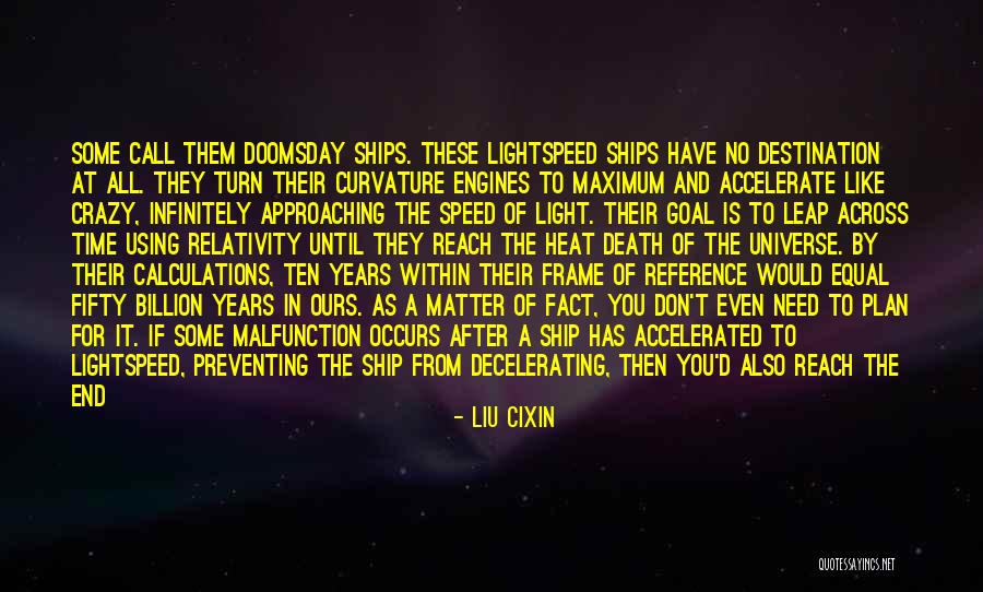 Curvature Quotes By Liu Cixin