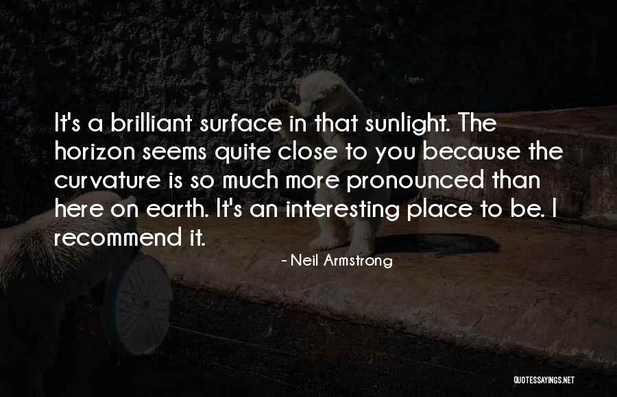 Curvature Quotes By Neil Armstrong