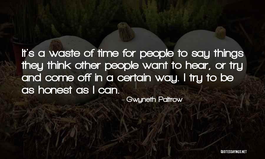 Curver Style Quotes By Gwyneth Paltrow Curver Style Quotes By Gwyneth Paltrow