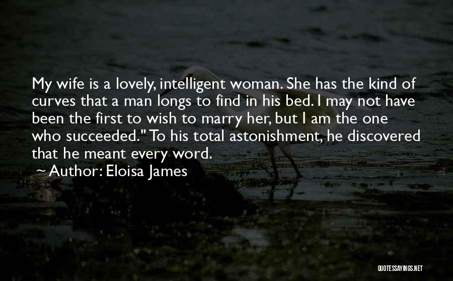 Curves On A Woman Quotes By Eloisa James