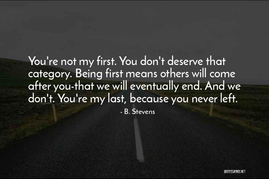Curving Guys Quotes By B. Stevens Curving Guys Quotes By B. Stevens