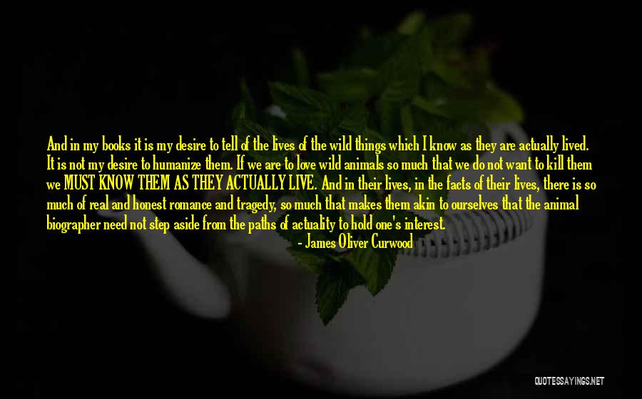 Curwood James Quotes By James Oliver Curwood Curwood James Quotes By James Oliver Curwood