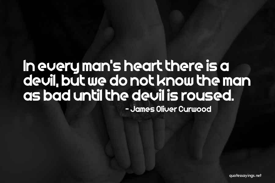 Curwood James Quotes By James Oliver Curwood Curwood James Quotes By James Oliver Curwood