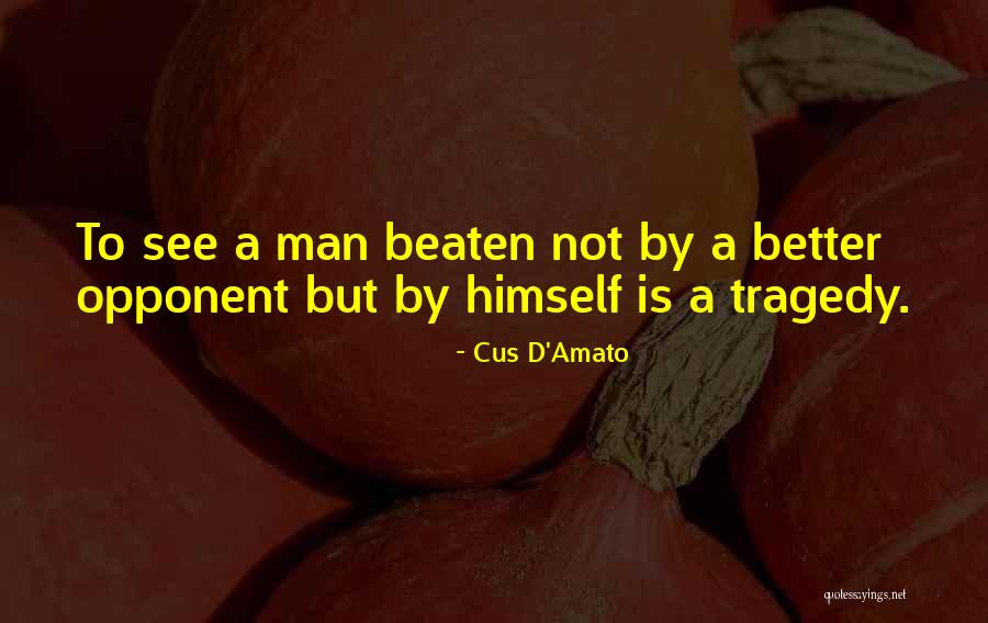 Cus D'Amato Quotes 349784 Cus D'Amato Quotes 349784