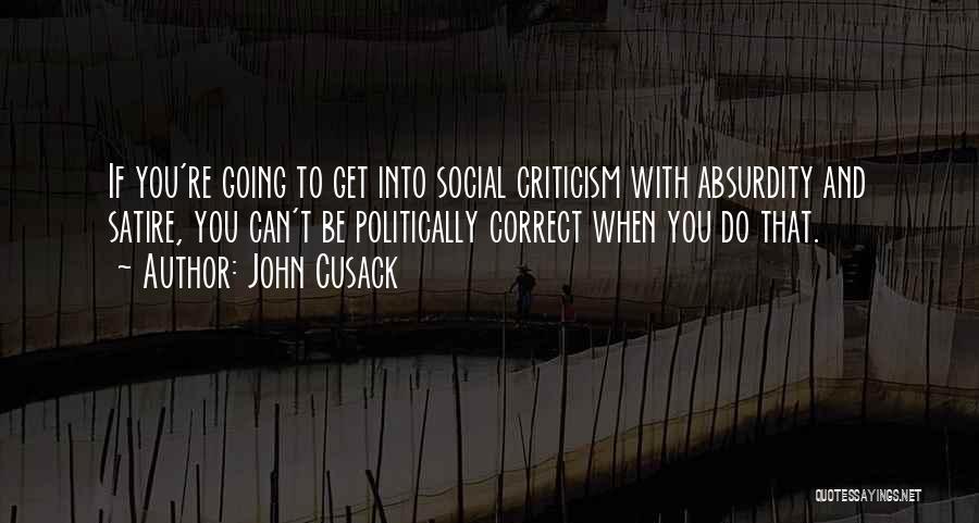 Cusack Quotes By John Cusack