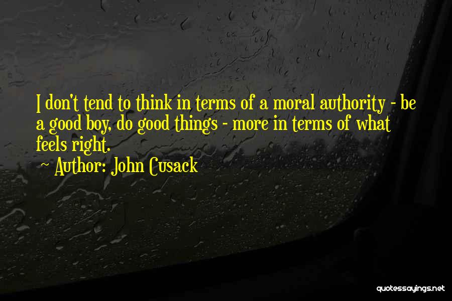 Cusack Quotes By John Cusack