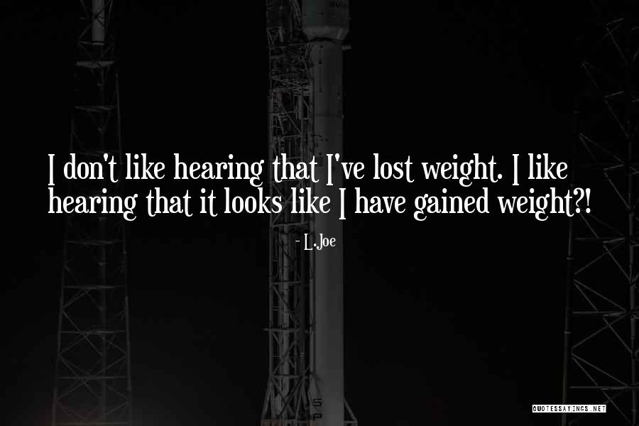 Cushings Disease Quotes By L.Joe Cushings Disease Quotes By L.Joe