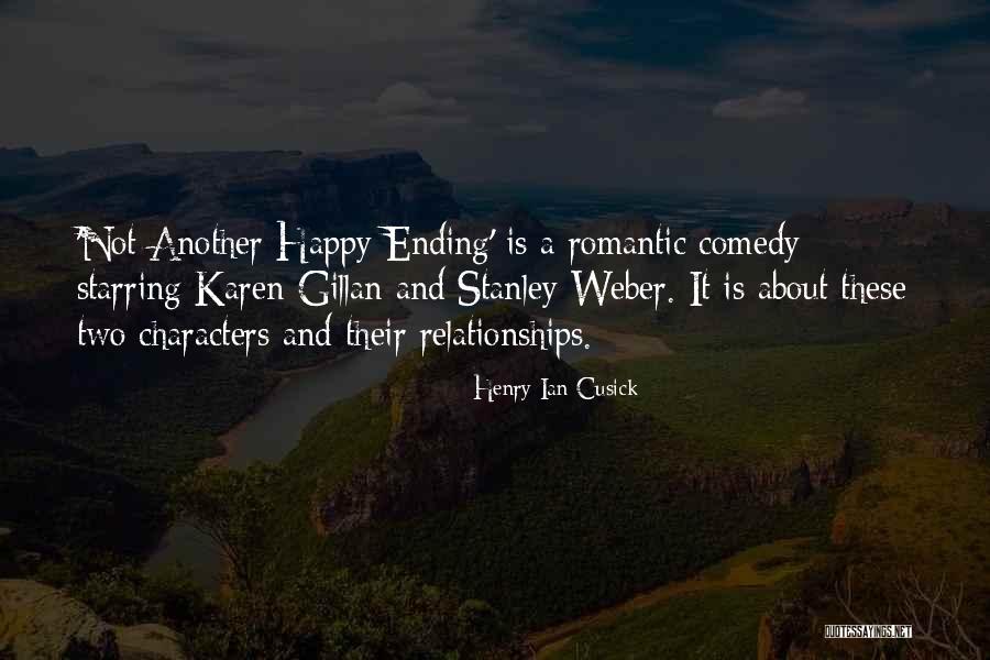 Cusick Quotes By Henry Ian Cusick Cusick Quotes By Henry Ian Cusick