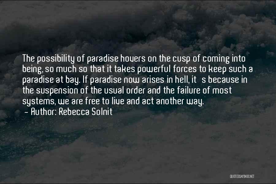 Cusp Quotes By Rebecca Solnit