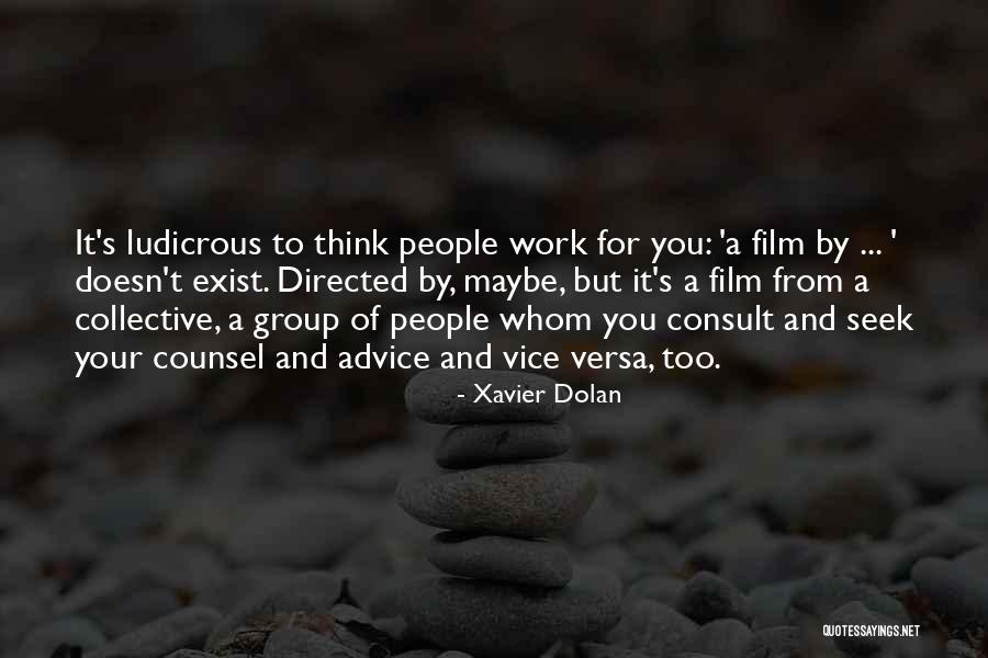 Cuspid Quotes By Xavier Dolan Cuspid Quotes By Xavier Dolan