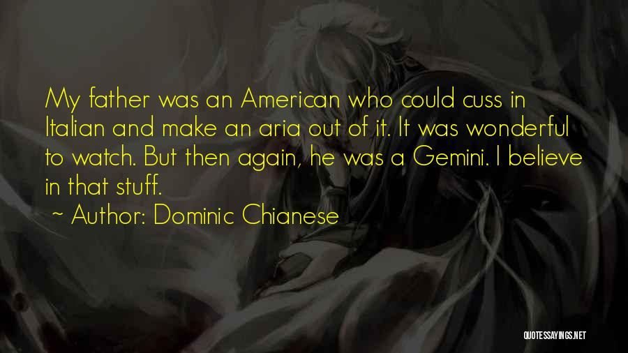 Cuss Out Quotes By Dominic Chianese