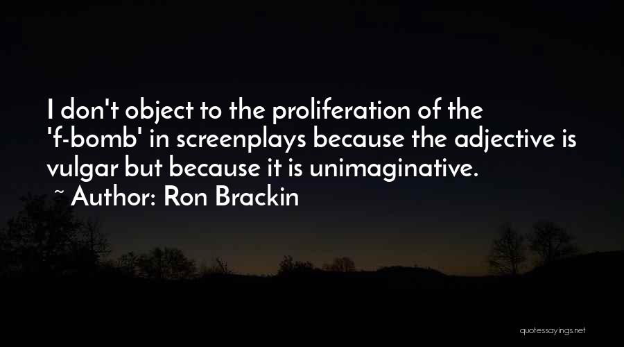 Cuss Out Quotes By Ron Brackin